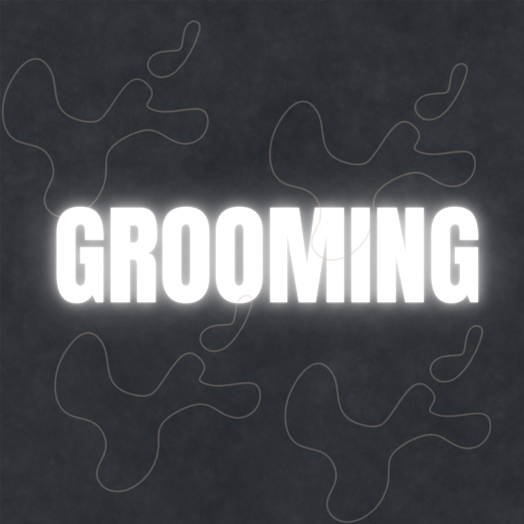 Grooming